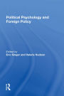 Political Psychology And Foreign Policy