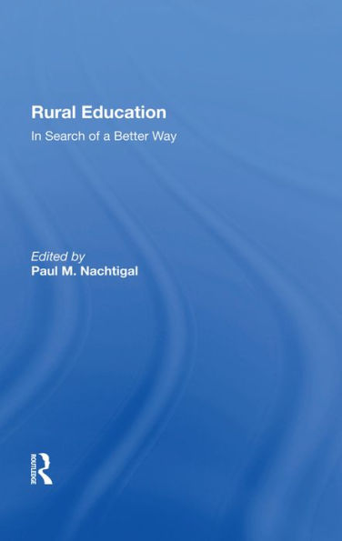 Rural Education: In Search Of A Better Way