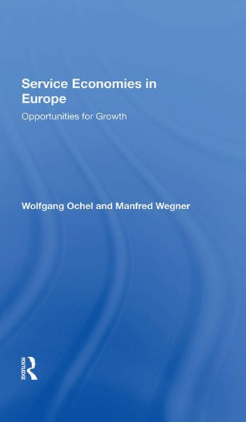 Service Economies In Europe: Opportunities For Growth