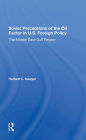 Soviet Perceptions Of The Oil Factor In U.s. Foreign Policy: The Middle Eastgulf Region