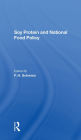 Soy Protein And National Food Policy