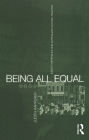 Being All Equal: Identity, Difference and Australian Cultural Practice