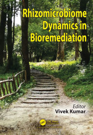 Title: Rhizomicrobiome Dynamics in Bioremediation, Author: Vivek Kumar