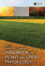 Handbook of Plant and Crop Physiology