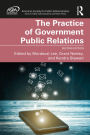 The Practice of Government Public Relations