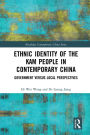 Ethnic Identity of the Kam People in Contemporary China: Government versus Local Perspectives