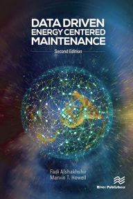 Title: Data Driven Energy Centered Maintenance, Author: Fadi Alshakhshir