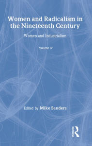 Title: Women & Radicalism 19thc V4, Author: Mike Sanders