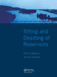 Title: Silting and Desilting of Reservoirs, Author: Dan G. Batuca