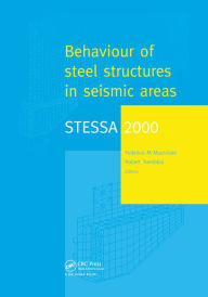 Title: STESSA 2000: Behaviour of Steel Structures in Seismic Areas: Proceedings of the Third International Conference STESSA 2000, Montreal, Canada, 21-24 August 2000, Author: Federico Mazzolani