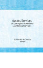 Access Services:: The Convergence of Reference and Technical Services