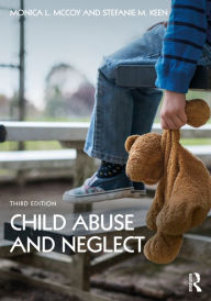 Title: Child Abuse and Neglect, Author: Monica L. McCoy