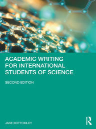 Title: Academic Writing for International Students of Science, Author: Jane Bottomley