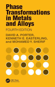 Title: Phase Transformations in Metals and Alloys, Author: David A. Porter