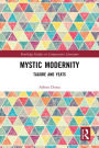 Mystic Modernity: Tagore and Yeats