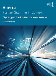 Title: V Puti: Russian Grammar in Context, Author: Anna Kudyma