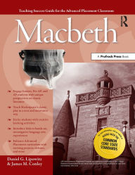 Title: Advanced Placement Classroom: Macbeth, Author: Daniel G. Lipowitz