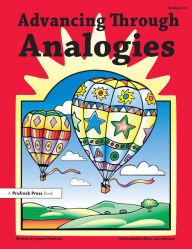 Title: Advancing Through Analogies: Grades 5-8, Author: Lynne Chatham