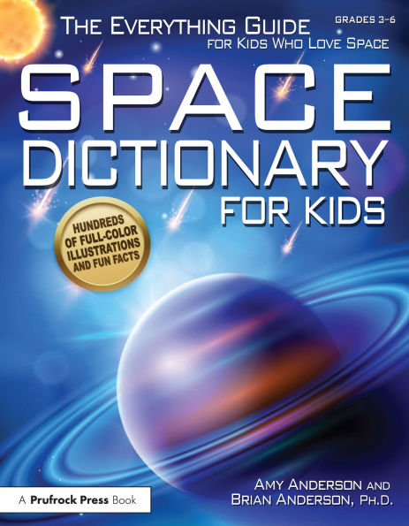 Space Dictionary for Kids: The Everything Guide for Kids Who Love Space