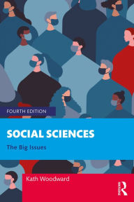 Title: Social Sciences: The Big Issues, Author: Kath Woodward