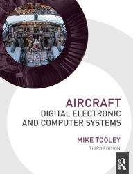 Title: Aircraft Digital Electronic and Computer Systems, Author: Mike Tooley