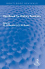 Handbook for History Teachers