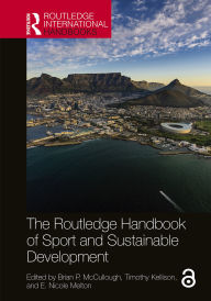 Title: The Routledge Handbook of Sport and Sustainable Development, Author: Brian P. McCullough