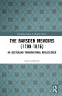 The Barsden Memoirs (1799-1816): An Australian Transnational Adolescence