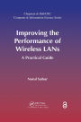 Improving the Performance of Wireless LANs: A Practical Guide