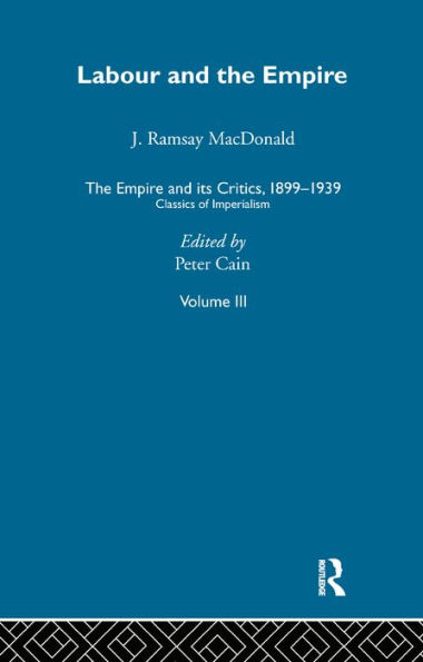 The Empire and its Critics, 1899-1939: Classics of Imperialism