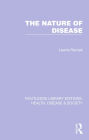 The Nature of Disease