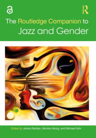 Title: The Routledge Companion to Jazz and Gender, Author: James Reddan