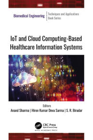 Title: IoT and Cloud Computing-Based Healthcare Information Systems, Author: Anand Sharma