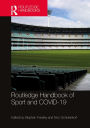 Routledge Handbook of Sport and COVID-19