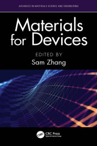 Title: Materials for Devices, Author: Sam Zhang