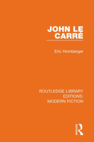Ebooks free download pdf portugues John le Carre? by Eric Homberger  9781000652413 (English literature)