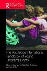 Title: The Routledge International Handbook of Young Children's Rights, Author: Jane Murray