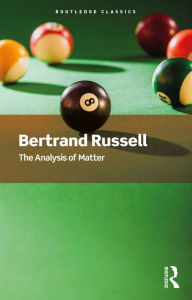Title: The Analysis of Matter, Author: Bertrand Russell