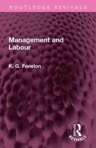 Title: Management and Labour, Author: Kevin Gerard Fenelon