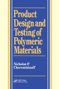 Title: Product Design and Testing of Polymeric Materials, Author: Louise Ferrante
