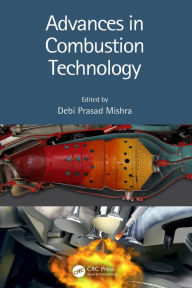 Title: Advances in Combustion Technology, Author: Debi Prasad Mishra