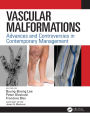 Vascular Malformations: Advances and Controversies in Contemporary Management