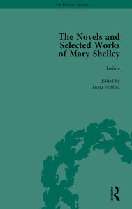 Title: The Novels and Selected Works of Mary Shelley Vol 6, Author: Nora Crook