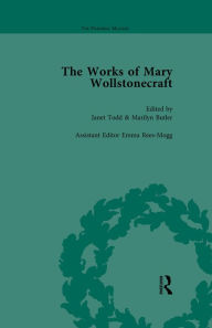 Title: The Works of Mary Wollstonecraft Vol 6, Author: Marilyn Butler