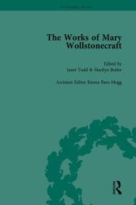 Title: The Works of Mary Wollstonecraft Vol 7, Author: Marilyn Butler