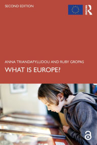 Title: What is Europe?, Author: Anna Triandafyllidou