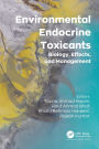 Environmental Endocrine Toxicants: Biology, Effects, and Management