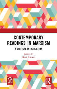 Title: Contemporary Readings in Marxism: A Critical Introduction, Author: Ravi Kumar