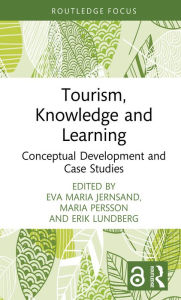 Title: Tourism, Knowledge and Learning, Author: Eva Maria Jernsand