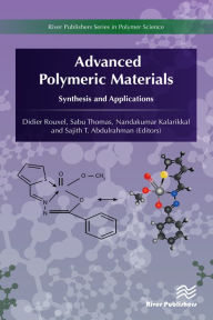Title: Advanced Polymeric Materials, Author: Didier Rouxel